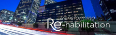 Transforming Rehabilitation