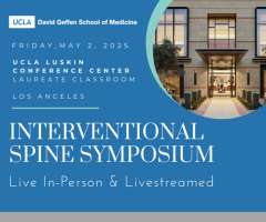 UCLA Radiology Interventional Spine Symposium 2025