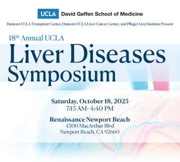18th Annual UCLA Liver Diseases Symposium - 2025