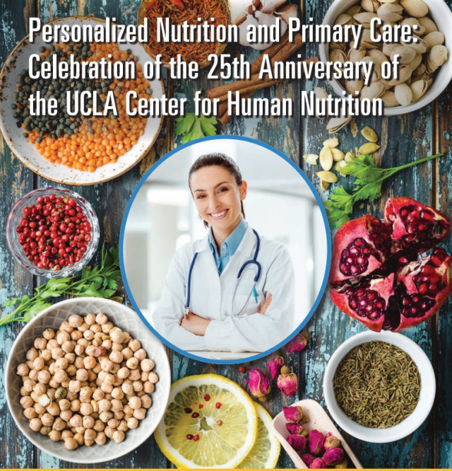 Flyer for "Personalized Nutrition and Primary Care," celebrating the 25th Anniversary of the UCLA Center for Human Nutrition.