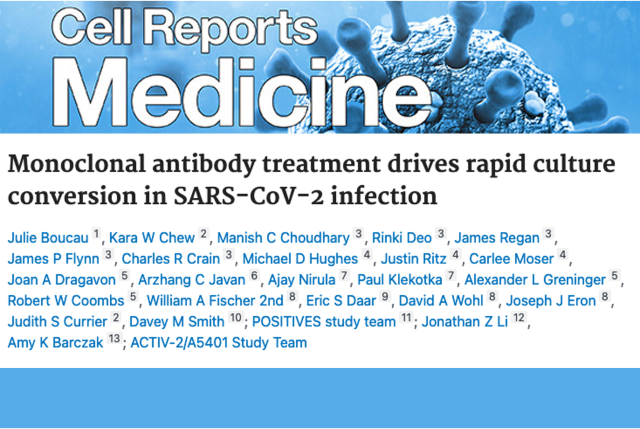 Cell Reports Medicine journal article titled, "Monoclonal antibody treatment drives rapid culture conversion in SARS-CoV-2 infection."