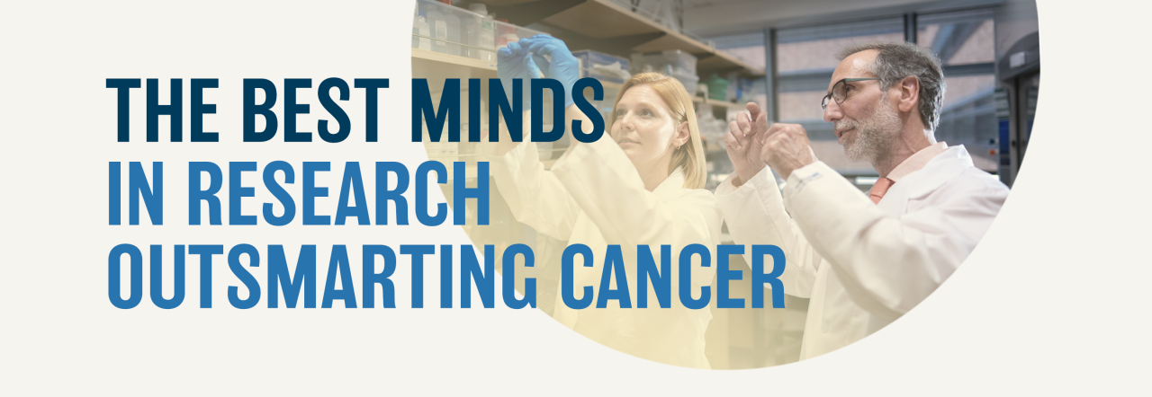 Researchers collaborating in a lab with a headline about outsmarting cancer.
